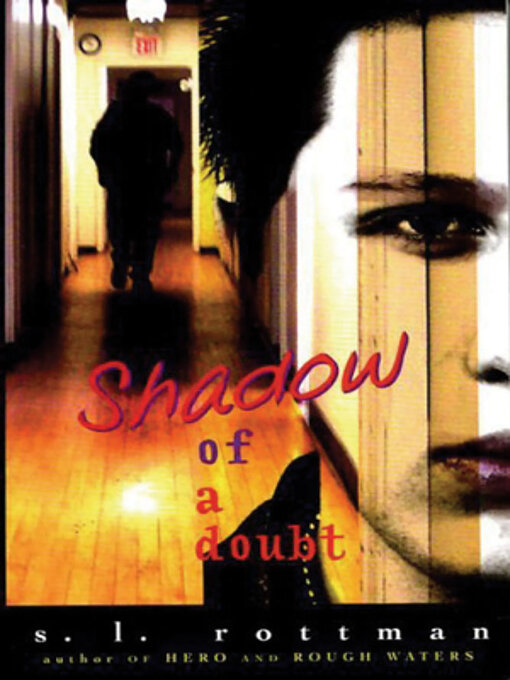 Title details for Shadow of a Doubt by S.L. Rottman - Available